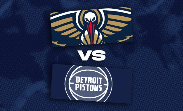 More Info for New Orleans Pelicans vs. Detroit Pistons