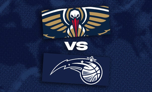 More Info for New Orleans Pelicans vs. Orlando Magic